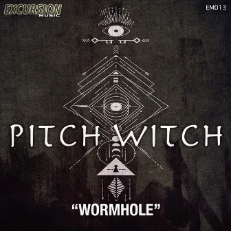 Wormhole (Original Mix) by Pitch Witch