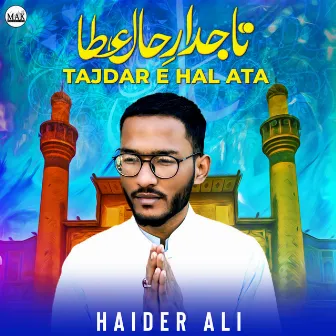 Tajdar E Hal Ata by Haider Ali