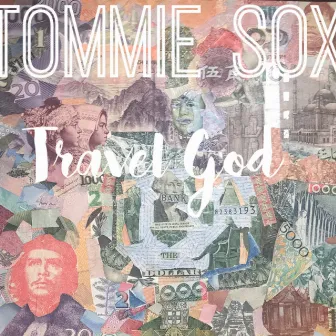 Travel God by Tommie Sox