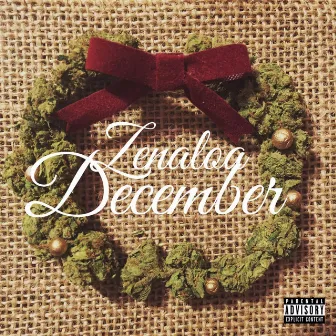 December Mixtape by Zenaloa