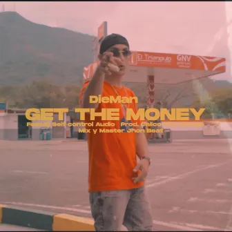 Get The Money by Dieman