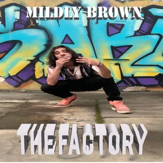 The Factory by Mildly Brown