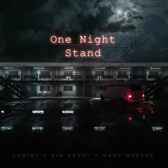 One Night Stand by Big Grunt