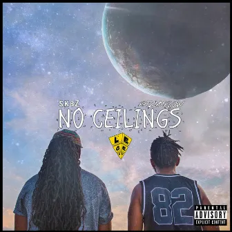 No Ceilings by Sk8z