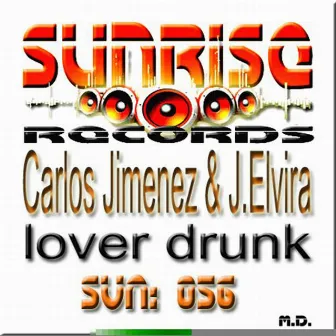 Love Drunk by J. Elvira