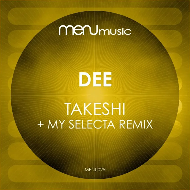 Takeshi - My Selecta Remix