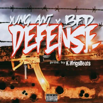 Defense by Yung Ant