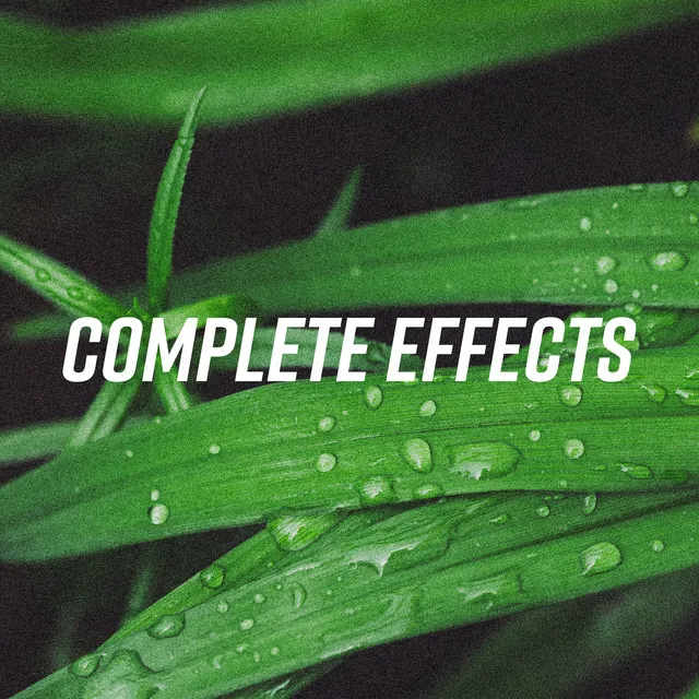 Complete Effects