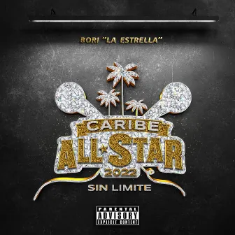 Sin Límite: Caribe All Star by Bori 