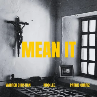 Mean It by Warren Christian