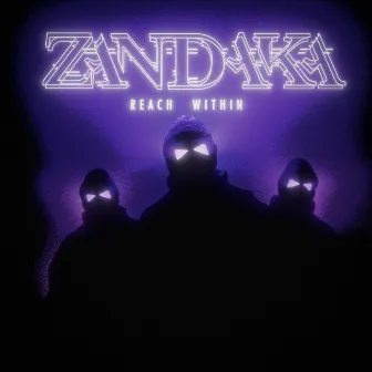 Reach Within EP by Zandaka