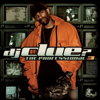 The Professional 3 by DJ Clue