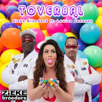 Toverbal by Zieke Broeders