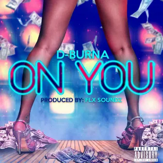 On You by D-Burna