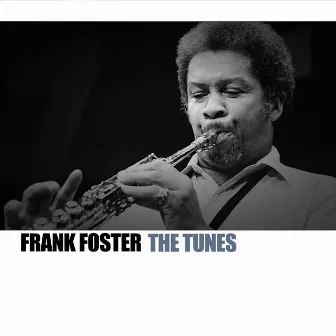 The Tunes by Frank Foster