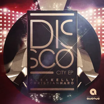 Disco City by Alex Kelly