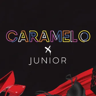 Caramelo by Junior