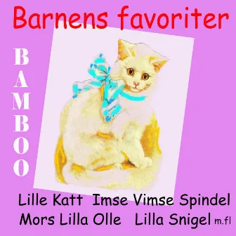 Barnens favoriter by Bamboo