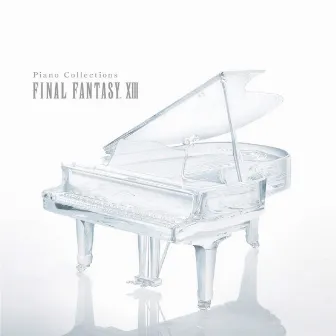 Piano Collections FINAL FANTASY XIII by Masashi Hamauzu