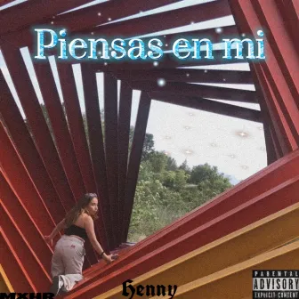 Piensas en Mi by Henny