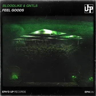 Feel Goods by Bloodlike