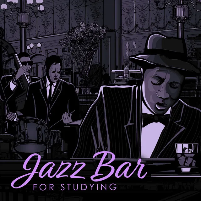 Jazz Bar for Studying (Instrumental Music Collection)