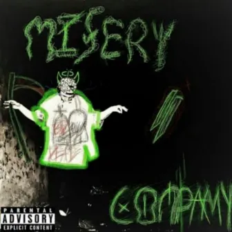 MISERY//COMPANY (2022 Remastered Version) by GhoulyDaReaper