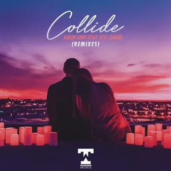 Collide (Remixes) by Aaron Lindt