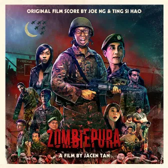 Zombiepura (Original Motion Picture Soundtrack) by Ting Si Hao