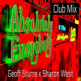 Absolutely Everybody by Geoff Sturre