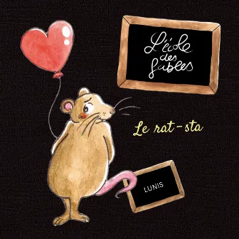 Le rat-sta by L'école des fables