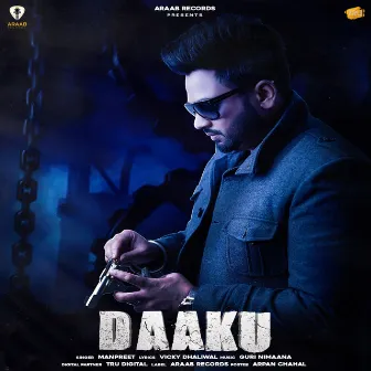 Daaku - Single by Manpreet