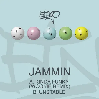 Kinda Funky (Wookie Remix) / Unstable by Jammin