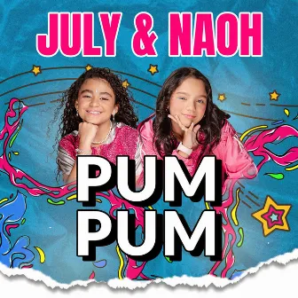 Pum Pum by July Naoh