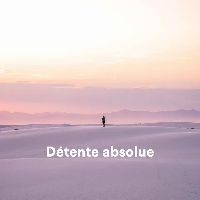 Détente absolue