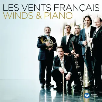 Les Vents Français - Winds & Piano by Les Vents Français