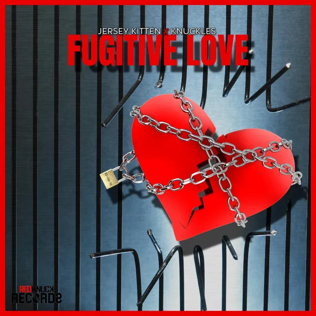 Fugitive Love