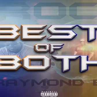 Best of Both, Pt. 2 by Roc