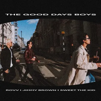 The Good Days Boys Playlist 2 by Rovv