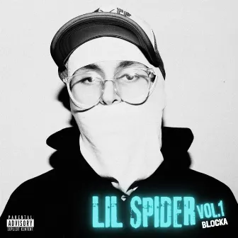 LIL SPIDER, Vol. 1 by Blocka