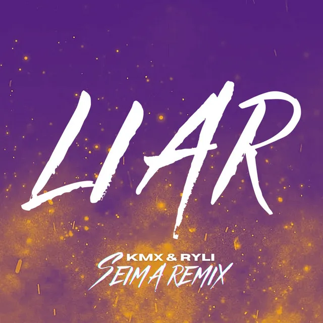 Liar - Seima Remix