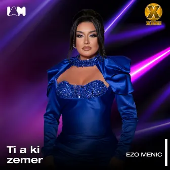 Ti a ki zemer by Ezo Menic