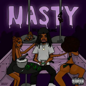 Nasty by Trev Banks