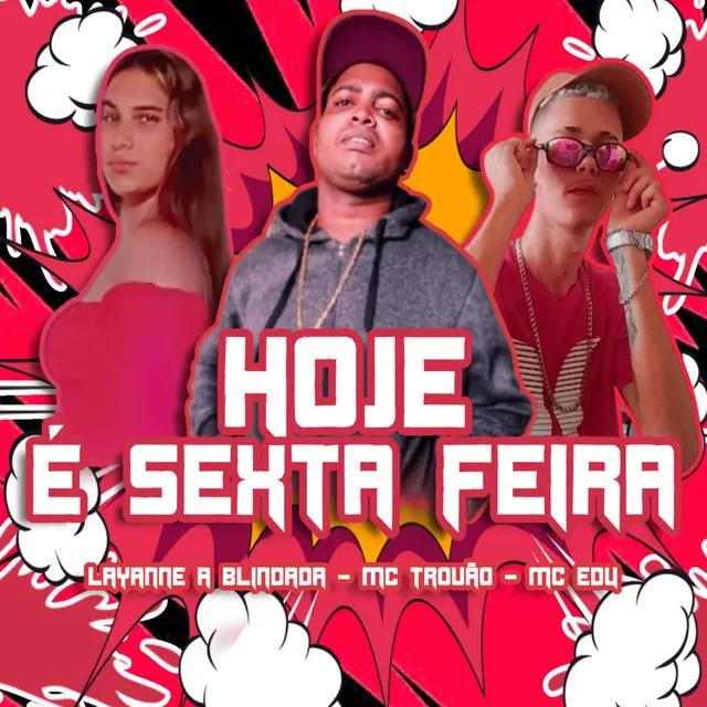 Hoje É Sexta Feira