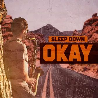 Okay by Sleep Down