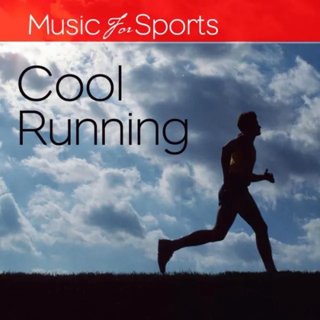 Music for Sports: Cool Running (120 - 140 Bpm)