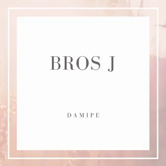 Bros J by Damipe