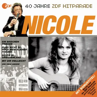 Das beste aus 40 Jahren Hitparade by Nicole