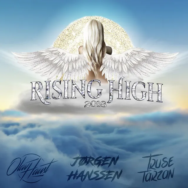 Rising High 2018 (feat. Olav Haust)