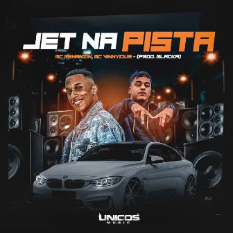 Jet na Pista by MC VINNYCIUS